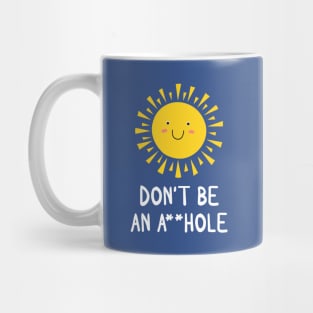 Just Be Cool G Rated Mug